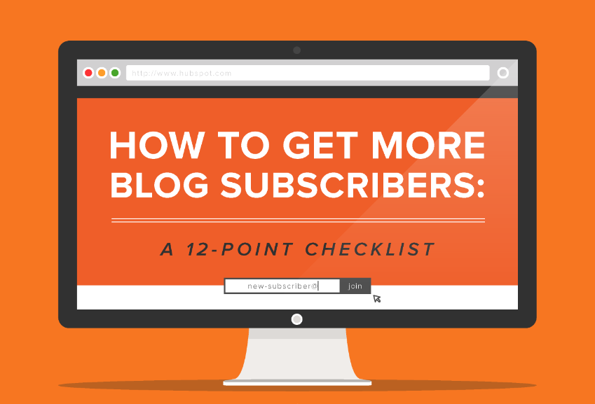 How to Get More Blog Subscribers: 12 Actionable Tips + Infographic