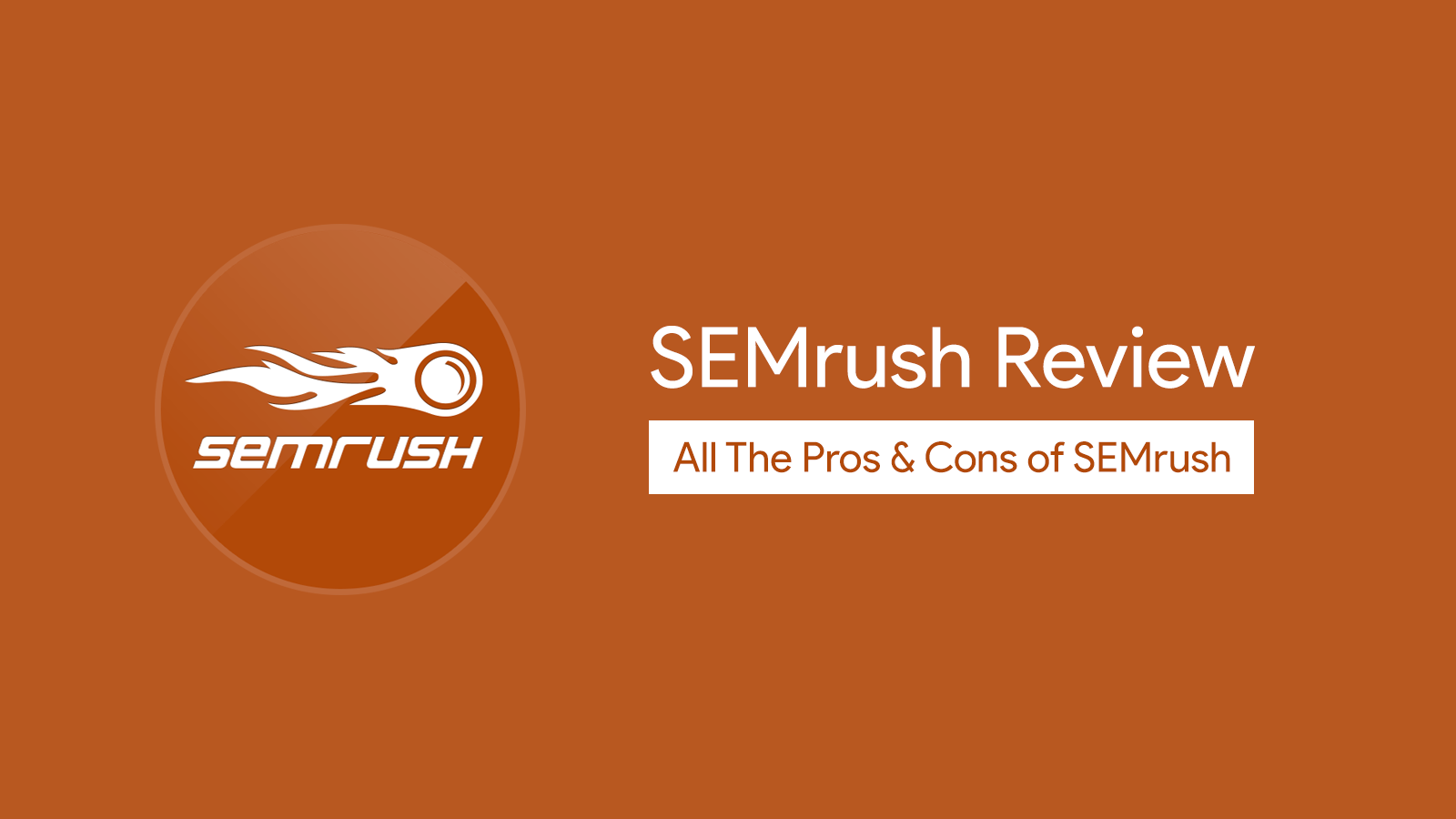 Semrush review featured image