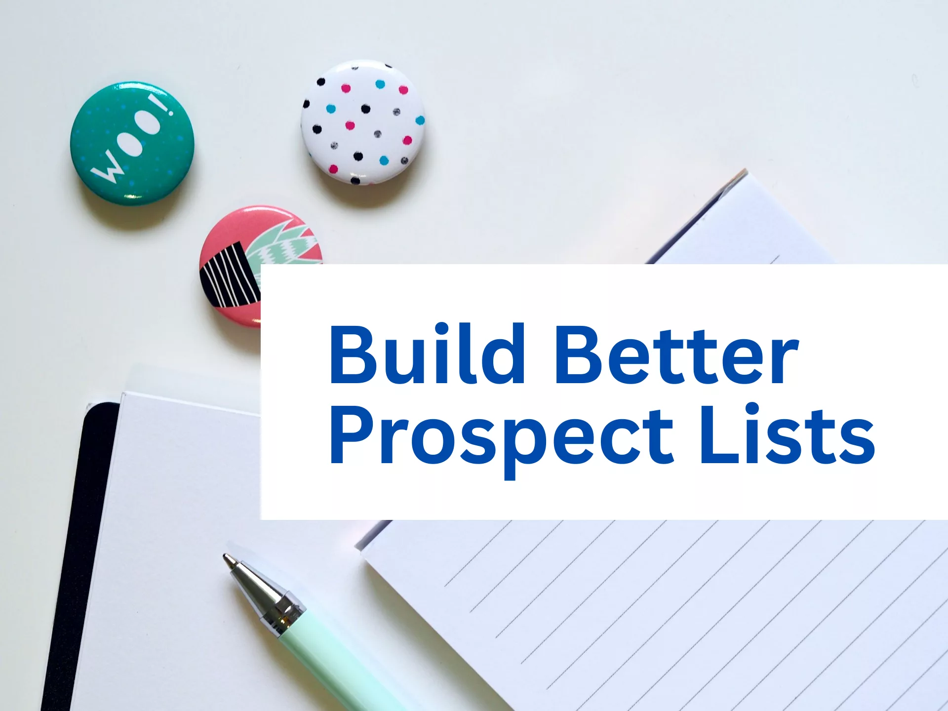 Tools to Build Better Prospect Lists from Any Website Image